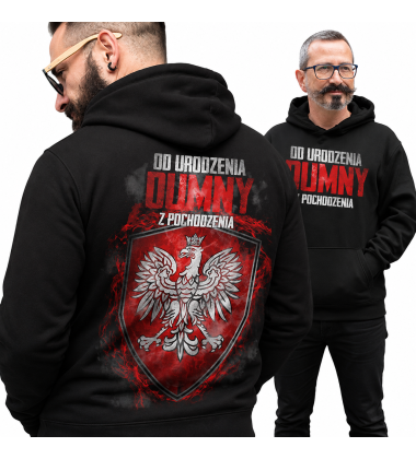 Bluza z kapturem OD URODZENIA DUMNY Z POCHODZENIA